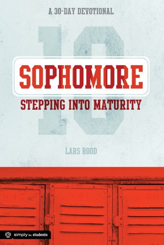 Stock image for Sophomore: Stepping into Maturity : A 30-Day Devotional for Sophomores for sale by Better World Books