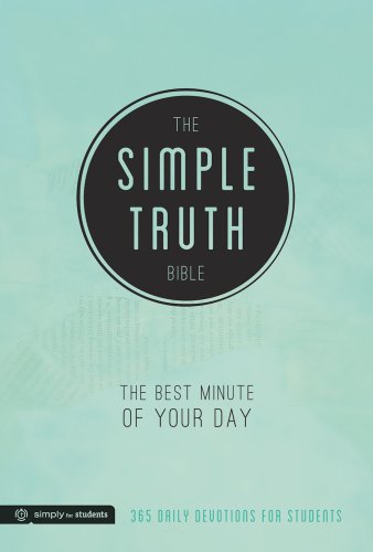 Imagen de archivo de The Simple Truth Bible: The Best Minute of Your Day (365 Daily Devotions for Students) (Simply for Students) a la venta por Your Online Bookstore