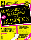 Imagen de archivo de World Wide Web Searching for Dummies a la venta por ThriftBooks-Dallas