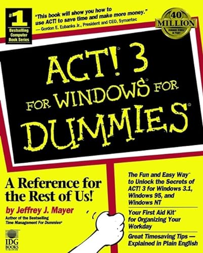 Beispielbild fr ACT! 3 for Windows for Dummies zum Verkauf von Wonder Book