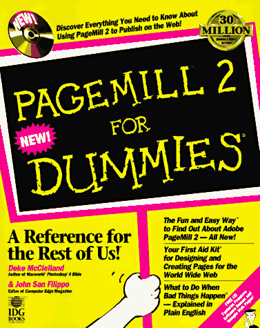 Pagemill 2 for Dummies (9780764500282) by McClelland, Deke; San Filippo, John