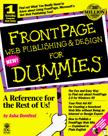 Beispielbild fr Frontpage Web Publishing & Design for Dummies zum Verkauf von The Book Spot