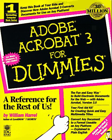 Imagen de archivo de Adobe Acrobat 3 for Dummies a la venta por HPB Inc.