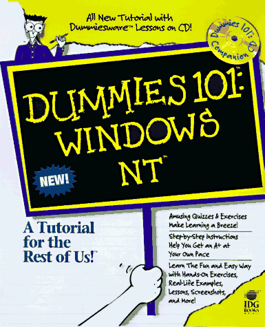 Dummies 101: Windows Nt (For Dummies) (9780764501678) by Rathbone, Andy; Grace, Rich