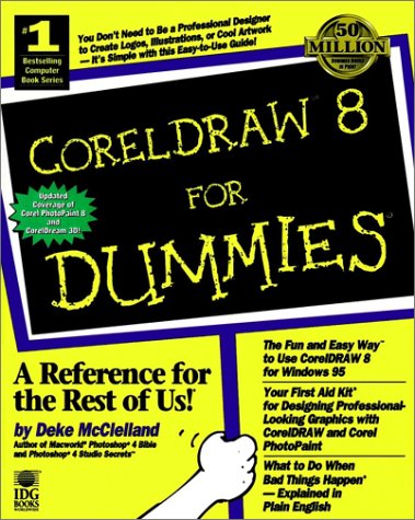 Beispielbild fr CorelDRAW 8 for Dummies zum Verkauf von Better World Books