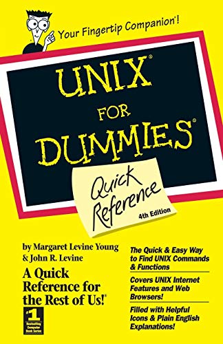 9780764504204: UNIX For Dummies: Quick Reference, 4th Edition: 4th Edition (For Dummies: Quick Reference (Computers))