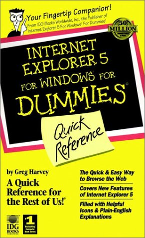 Imagen de archivo de Internet Explorer 5 For Windows For Dummies Quick Reference a la venta por Wonder Book
