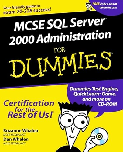 Stock image for MCSE SQL Server 2000 Administration For Dummies for sale by HPB-Red