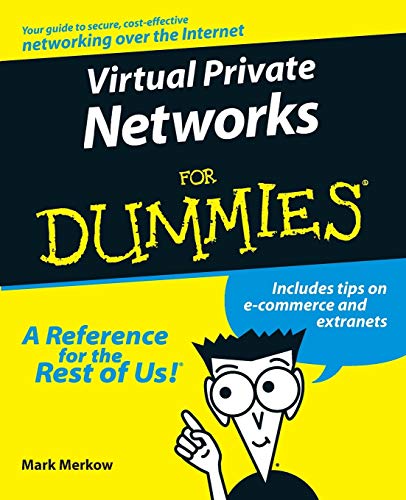 Beispielbild fr Virtual Private Networks For Dummies zum Verkauf von Wonder Book