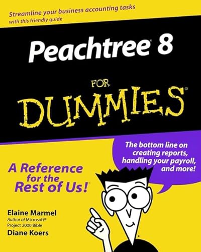 9780764506406: Peachtree 8.0 For Dummies