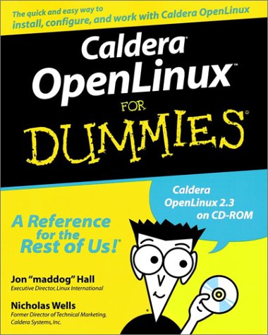 Imagen de archivo de Caldera OpenLinux For Dummies a la venta por Ergodebooks