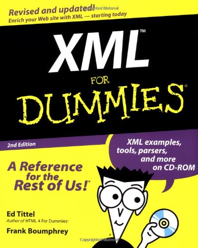 Imagen de archivo de XML For Dummies a la venta por SecondSale