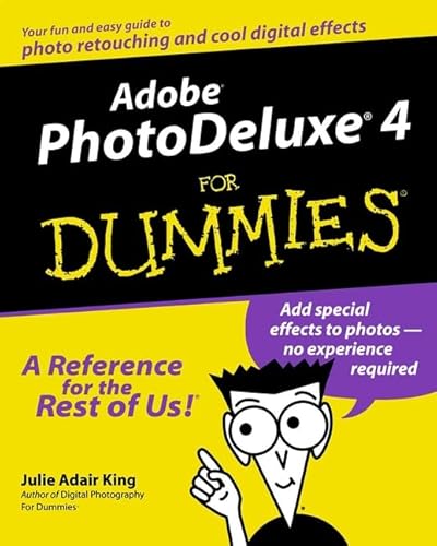 Stock image for Adobe PhotoDeluxe 4 For Dummies for sale by Wonder Book