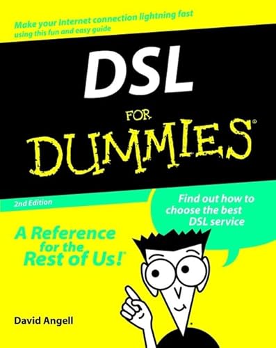DSL For Dummies 2e (9780764507151) by Angell, David
