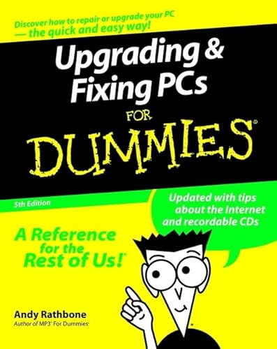 Beispielbild fr Upgrading & Fixing PCs for Dummies zum Verkauf von Wonder Book