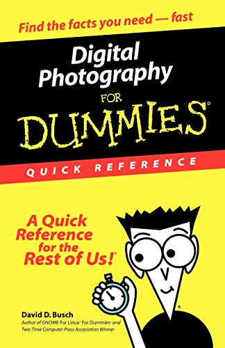 9780764507502: Digital Photography For Dum Qck Ref: Quick Reference (For Dummies: Quick Reference (Computers))