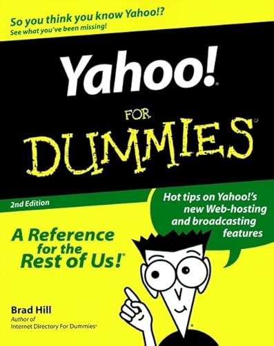 Yahoo!? For Dummies? (9780764507625) by Hill, Brad