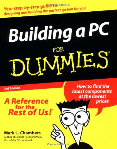 Beispielbild für Building a PC For Dummies zum Verkauf von Butterfly Books