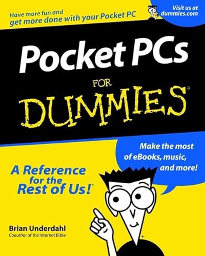 Stock image for Pocket PCs For Dummies (For Dummies (Computers)) for sale by Wonder Book