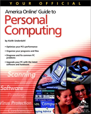 Imagen de archivo de Your Official America Online Guide to Personal Computing a la venta por Wonder Book