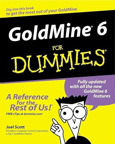 Beispielbild fr GoldMine 6 for Dummies zum Verkauf von Better World Books