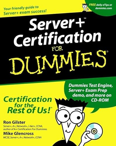 9780764508608: Server+ Certification for Dummies