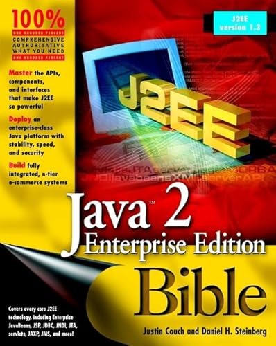 Java 2 Enterprise Edition Bible (9780764508820) by Couch, Justin; Steinberg, Daniel H.