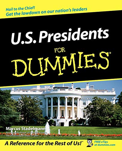 Stock image for U. S. Presidents for Dummies for sale by Better World Books