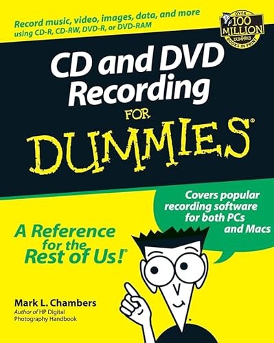 Stock image for CD and DVD Recording For Dummies (For Dummies (Computer/Tech)) for sale by Wonder Book