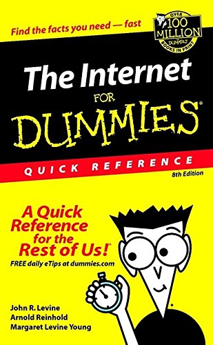 Imagen de archivo de The Internet For Dummies: Quick Reference a la venta por Wonder Book