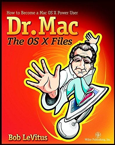 Beispielbild fr Dr. Mac: The OS X Files zum Verkauf von medimops