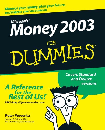 Microsoft Money 2003 for Dummies (9780764516894) by Weverka, Peter