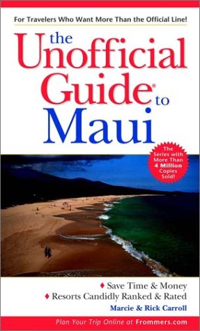 Stock image for The Unofficial Guide to Maui (Unofficial Guides) for sale by Wonder Book