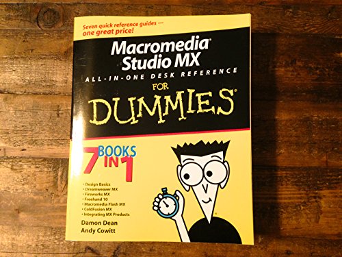 Imagen de archivo de Macromedia Studio MX All"in"One Desk Reference For Dummies (For Dummies Series) a la venta por WorldofBooks