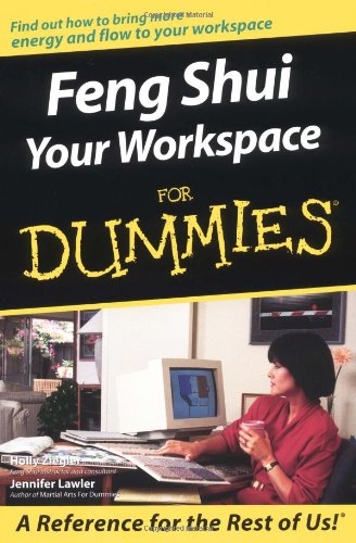 Beispielbild fr Feng Shui Your Workspace for Dummies zum Verkauf von Better World Books