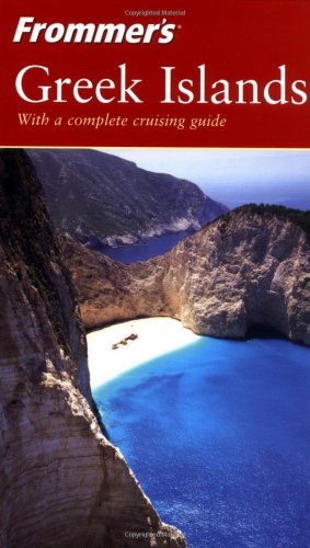 Stock image for Frommer's Greek Islands (Frommer's Complete Guides) for sale by SecondSale