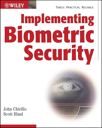 Imagen de archivo de Implementing Biometric Security (Wiley Red Books) a la venta por Bahamut Media