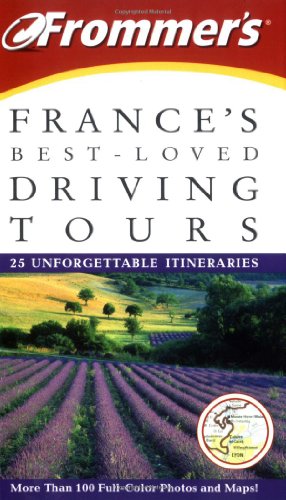 Beispielbild fr Frommer's France's Best-Loved Driving Tours zum Verkauf von Wonder Book