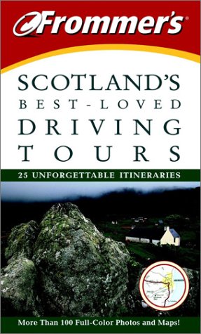 9780764525353: Frommers Scotland Best-Loved Driving Tours Scotland (Frommer's Best Loved Driving Tours Scotland)