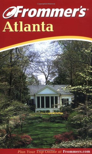 Beispielbild fr Frommer's Atlanta (Frommer's Complete Guides) zum Verkauf von Wonder Book