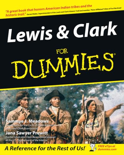 9780764525452: Lewis and Clark For Dummies