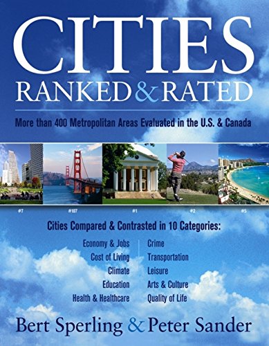 Stock image for Cities Ranked and Rated : More than 400 Metropolitan Areas Evaluated in the U. S. and Canada for sale by Better World Books