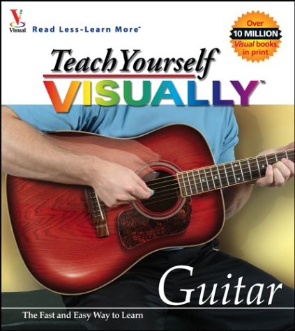 9780764525810: Teach Yourself Visually Guitar (Teach Yourself Visually S.)