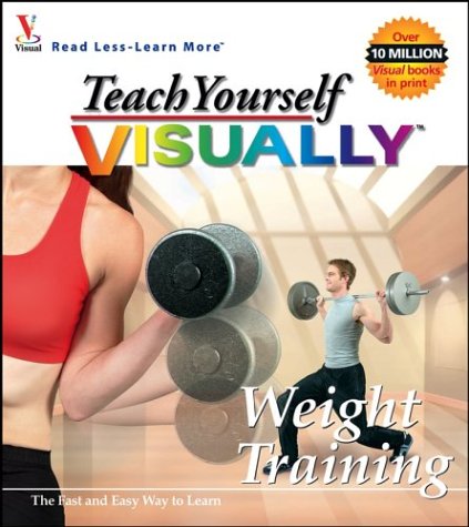 Imagen de archivo de Teach Yourself Visually Weight Training a la venta por ThriftBooks-Atlanta