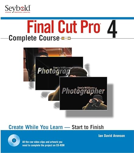 Stock image for Final Cut Pro4 Complete Course for sale by Better World Books: West