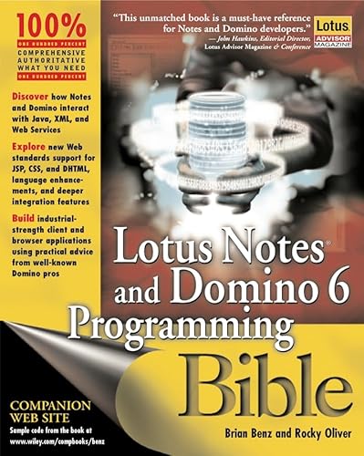 Lotus Notes and Domino 6 Programming Bible (9780764526114) by Benz, Brian; Oliver, Rocky