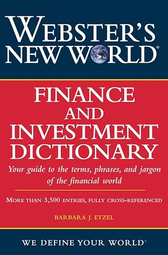 Stock image for Webster's New World Finance and Investment Dictionary for sale by Gulf Coast Books