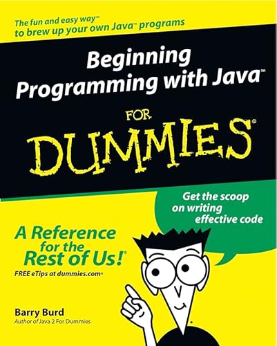 Imagen de archivo de Beginning Programming with Java For Dummies (For Dummies (Computers)) a la venta por Wonder Book