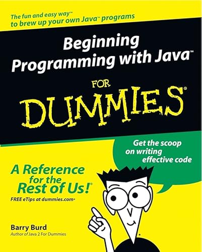 Beginning Programming with Java For Dummies (9780764526466) by Burd, Barry A.