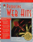 Imagen de archivo de Producing Web Hits a la venta por Newsboy Books